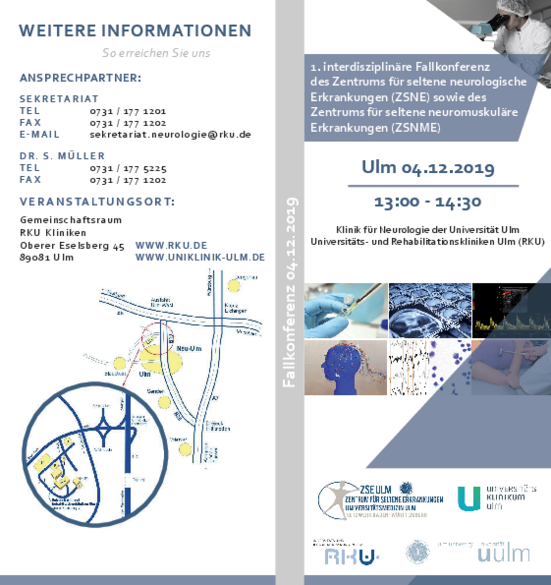 1. interdisziplinäre Fallkonferenz des Zentrums für seltene neurologische Erkrankungen (ZSNE) sowie des Zentrums für seltene neuromuskuläre Erkrankungen (ZSNME).
