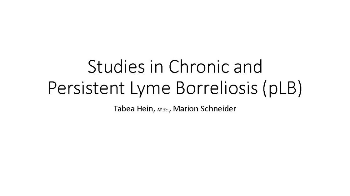 Studies in chronic and persistent Lyme Borreliosis: Title